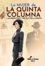 LA MUJER DE LA QUINTA COLUMNA - 9788412510201
