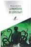 A PROPOSITO DE LOVECRAFT | Alvaro Aparicio | 9788412526394 (Ediciones el transbordador)