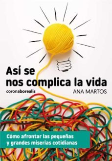 ASI SE NOS COMPLICA LA VIDA - 9788412540413 Imagen principal del producto