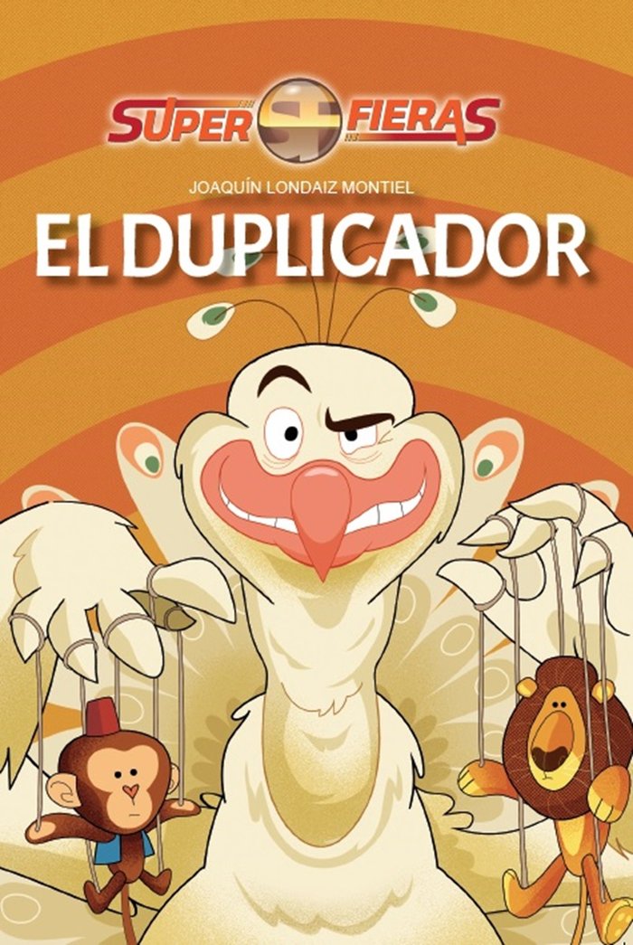EL DUPLICADOR I Londaiz Montiel, Joaquín I Torbellino de Letras I 9788412541731