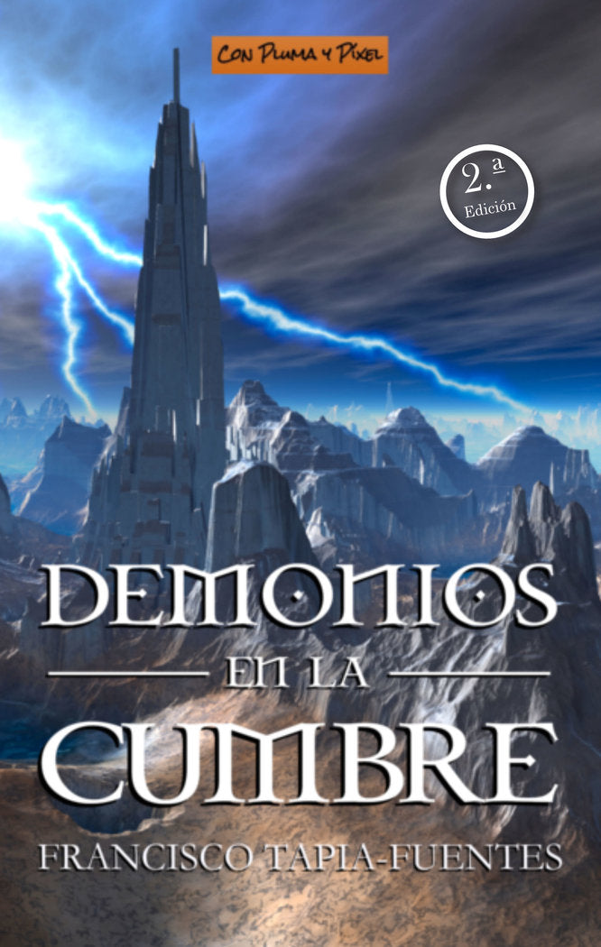 DEMONIOS EN LA CUMBRE | Tapia-fuentes Sanguino, Francisco | 9788412542257 (Con pluma y pixel) Imagen principal del producto