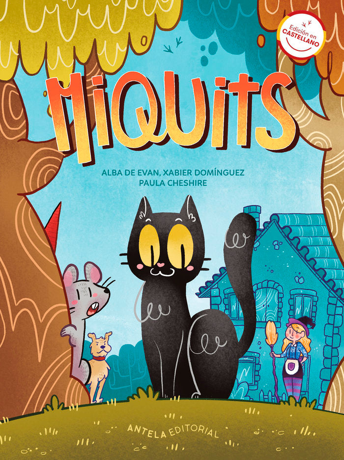 MIQUITS I Domínguez Pérez, Xabier;De Evan Freijedo, Alba I Antela Editorial I 9788412545210