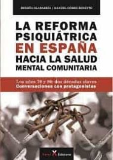 LA REFORMA PSIQUIATRICA EN ESPAÑA HACIA LA SALUD MENTAL COM - 9788412559255 Imagen principal del producto