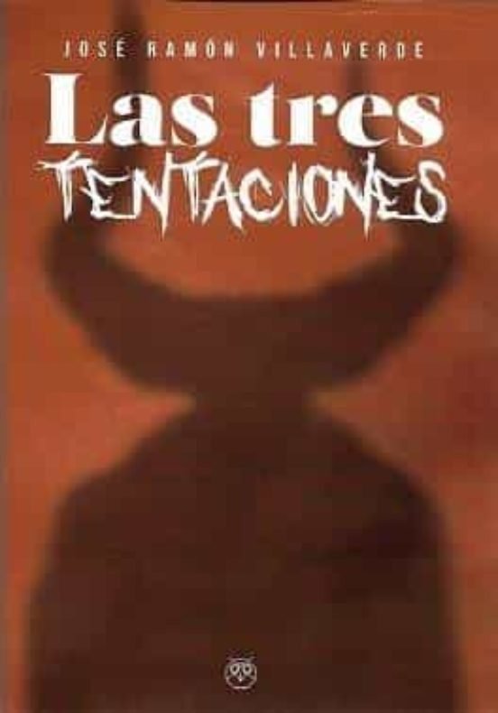 LAS TRES TENTACIONES - 9788412562033 Imagen principal del producto