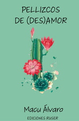 PELLIZCOS DE DES AMOR - 9788412566574