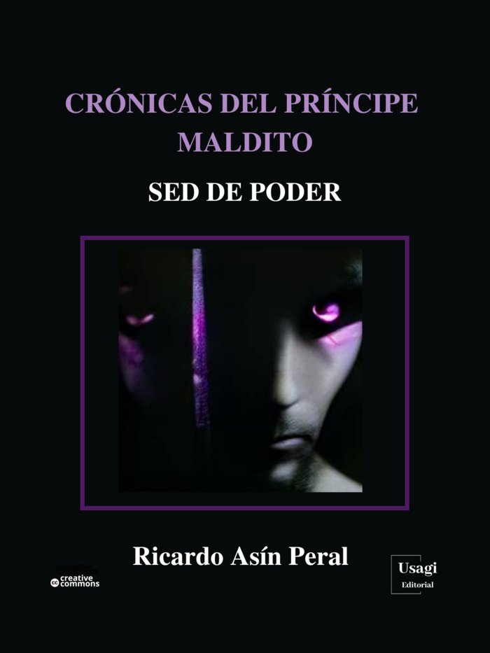 CRÓNICAS DEL PRÍNCIPE MALDITO I ASÍN PERAL, RICARDO I Usagi Editorial I 9788412570137