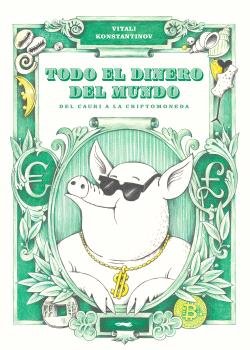 TODO EL DINERO DEL MUNDO - 9788412570427