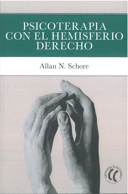PSICOTERAPIA CON EL HEMISFERIO DERECHO - 9788412583106