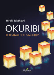 OKURIBI EL FESTIVAL DE LOS MUERTOS - 9788412586398