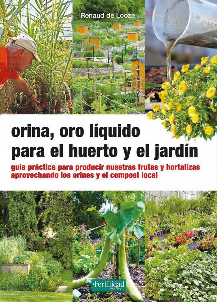 ORINA ORO LIQUIDO PARA EL HUERTO Y EL JARDIN - 9788412587517 Imagen principal del producto