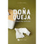 DOÑA QUEJA | CALRA CORIA | PENSODROMO 21 | 9788412593273
