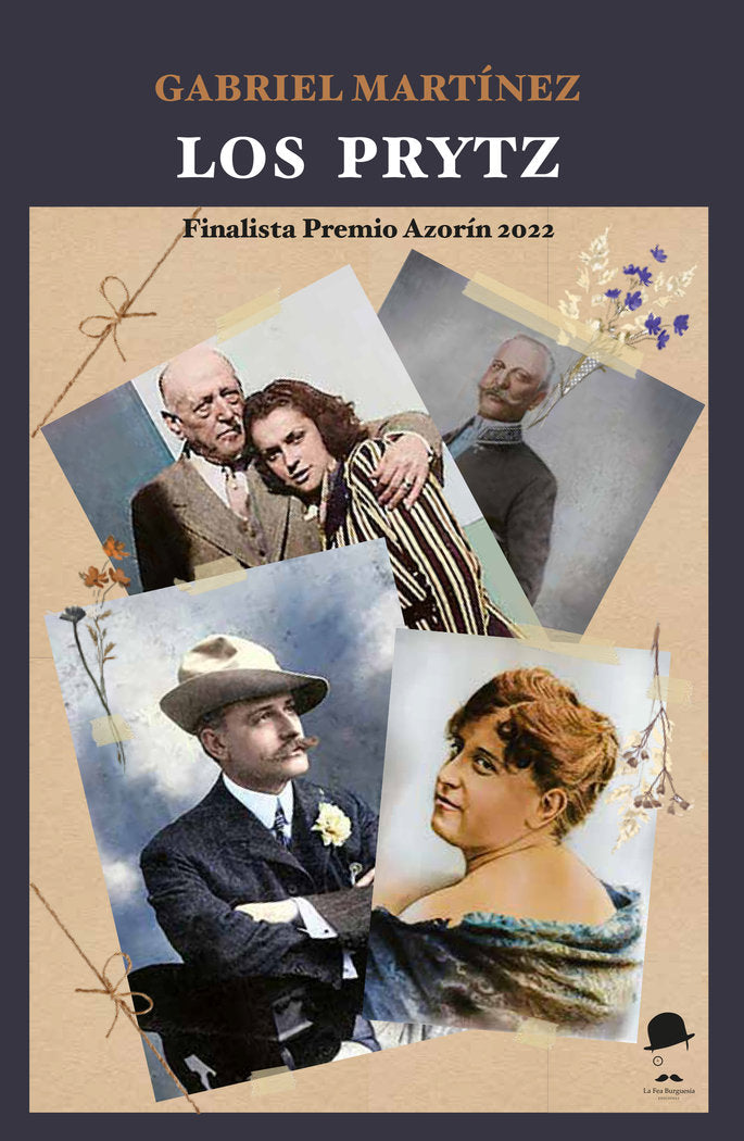 LOS PRYTZ I Martínez Rodríguez, Gabriel I La Fea Burguesía Ediciones I 9788412596762