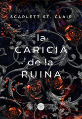 LA CARICIA DE LA RUINA | St Clair,scarlett | 9788412604320 (Siren books)