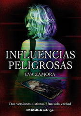 INFLUENCIA PELIGROSAS - 9788412622607