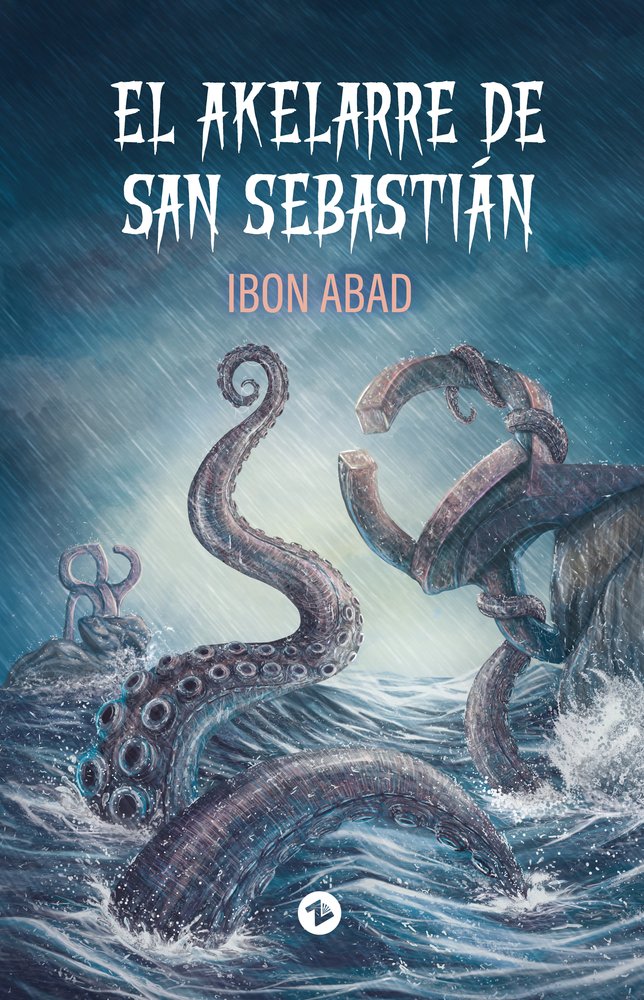 EL AKELARRE DE SAN SEBASTIÁN I Abad, Ibon I Uzanza Editorial I 9788412625004