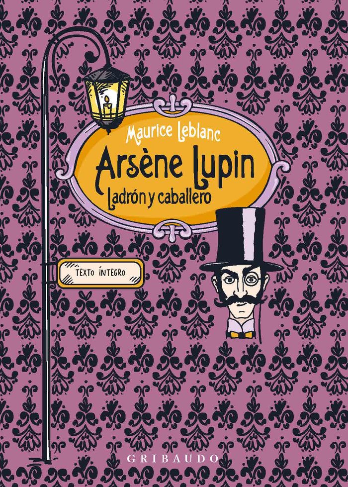 ARSENE LUPIN LADRON Y CABALLERO | Leblanc, Maurice | 9788412633603 (Gribaudo,editorial) Imagen principal del producto