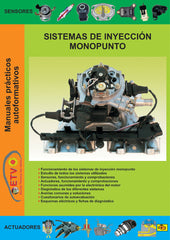 SISTEMAS DE INYECCIÓN MONOPUNTO I Escola Técnica del Vallès I Escola Tècnica del Vallès I 9788412636529