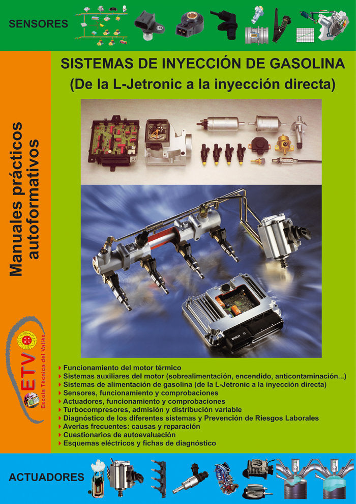 SISTEMAS DE INYECCION DE GASOLINA DE LA L A LA DIRECTA - 9788412636550