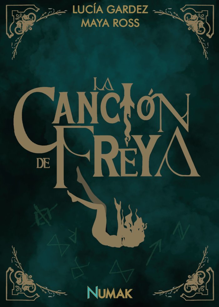 LA CANCION DE FREYA | Gardez,lucia/ross,maya | 9788412639001 (Numak ediciones)