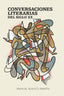 CONVERSACIONES LITERARIAS DEL SIGLO XX I Blanco Martín, Manuel I Freevoices Exlibris I 9788412639728
