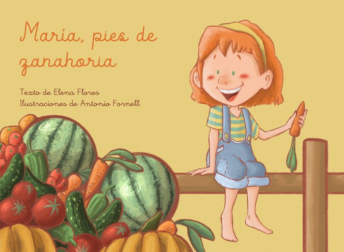 MARÍA, PIES DE ZANAHORIA I Flores Gómez, Elena Beatriz I El rey de Harlem I 9788412643602