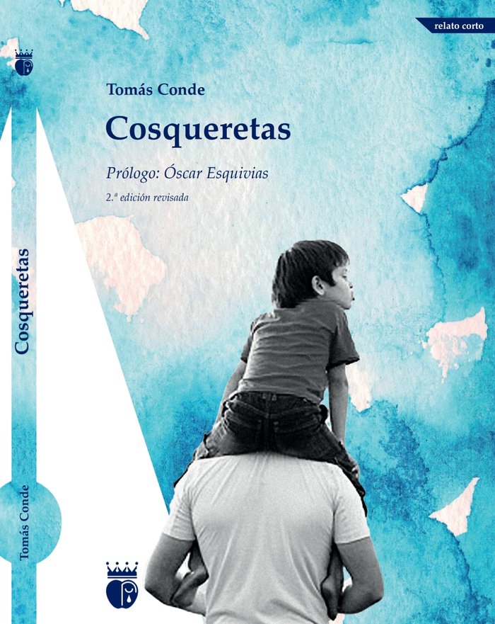 COSQUERETAS I Conde Ruano, José Tomás I El rey de Harlem I 9788412643633
