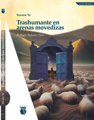 TRASHUMANTE EN ARENAS MOVEDIZAS I Ye, Susana I El rey de Harlem I 9788412643671