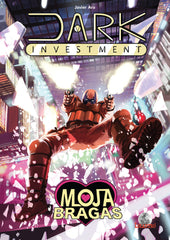 DARK INVESTMENT MOJABRAGAS | Ara,javier | 9788412649024 (Editorial drakul)