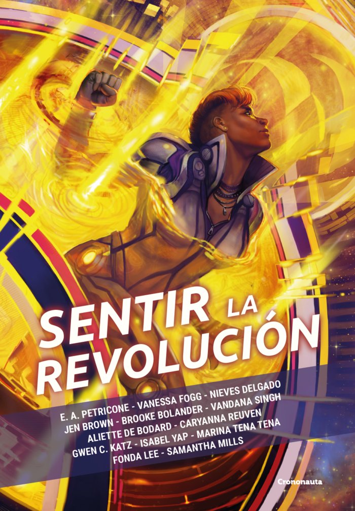 SENTIR LA REVOLUCION | Varios Autores | 9788412661798 (Crononauta) Imagen principal del producto