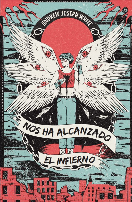 NOS HA ALCANZADO EL INFIERNO | Joseph White,andrew | 9788412667868 (Monogatari media editorial s l)