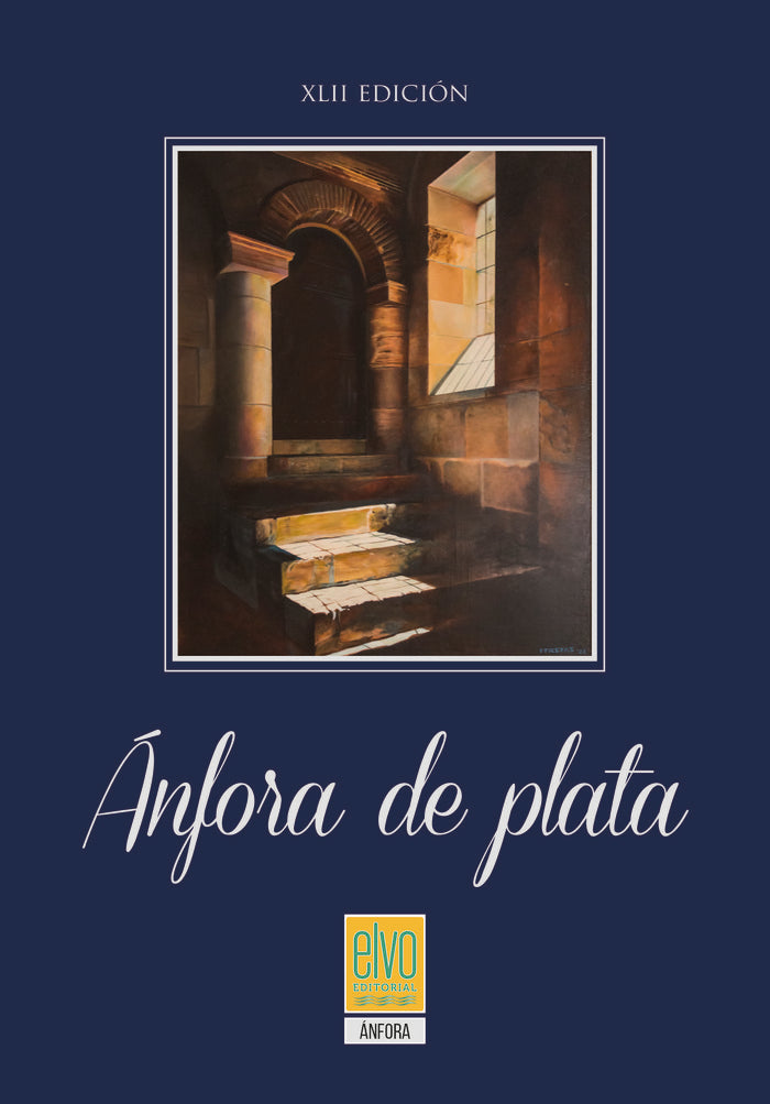ANFORA DE PLATA XLII I VV. AA. I Elvo Editorial I 9788412669275