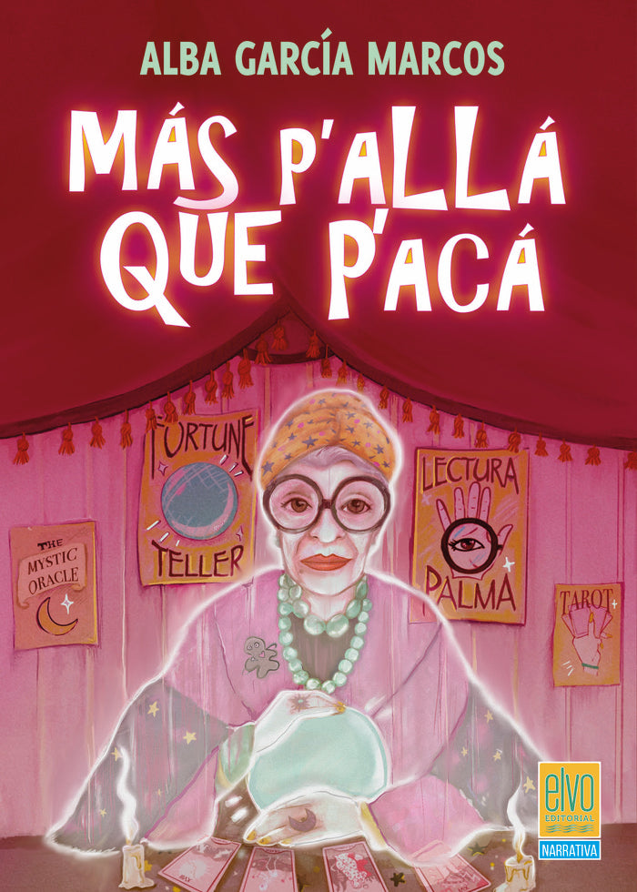 MÁS P'ALLÁ QUE P'ACÁ I García Marcos, Alba I Elvo Editorial I 9788412669299 Imagen principal del producto