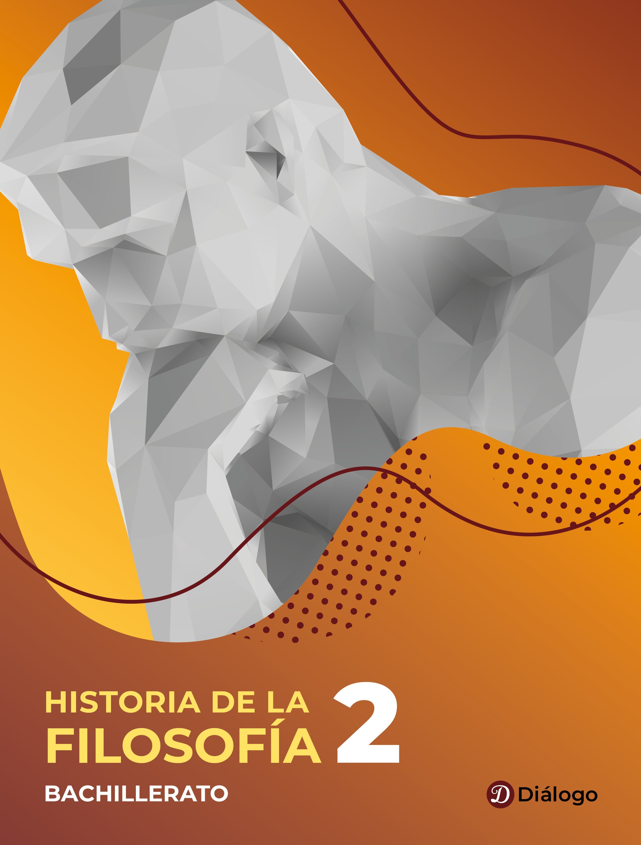 Historia de la Filosofía 2. Aa. Vv. (Diálogo) 9788412669688
