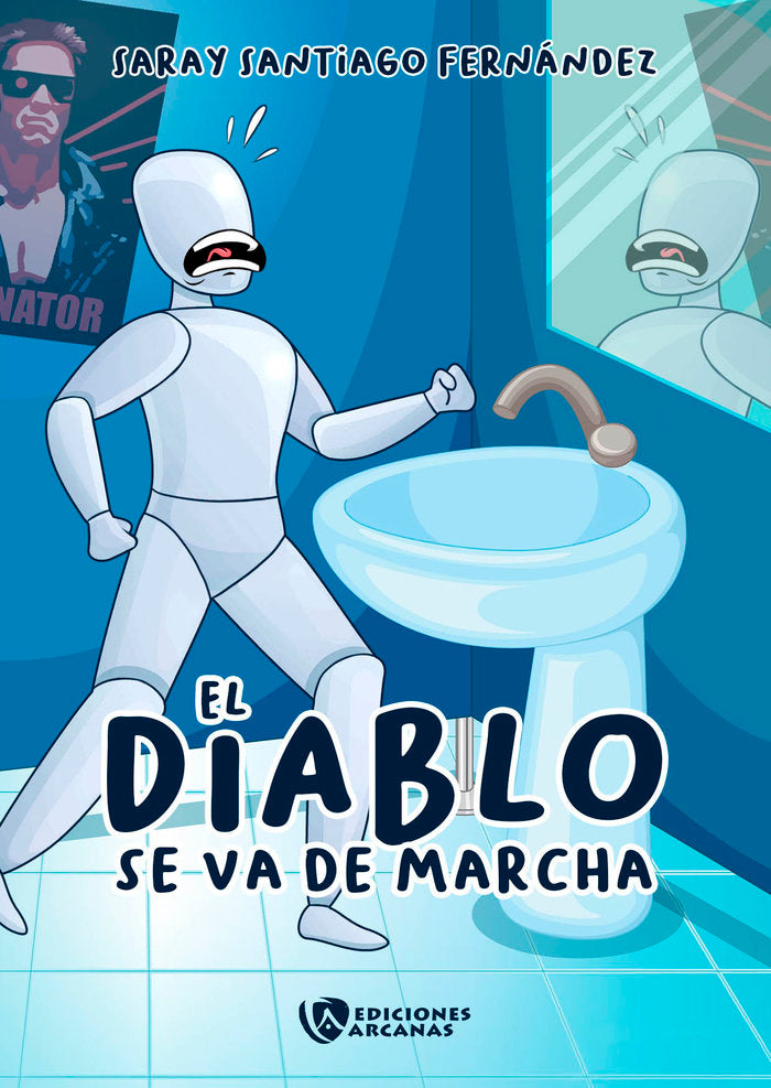 EL DIABLO SE VA DE MARCHA | Nan | 9788412670813 (Ediciones arcanas)