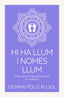 HI HA LLUM I NOMES LLUM - 9788412671728