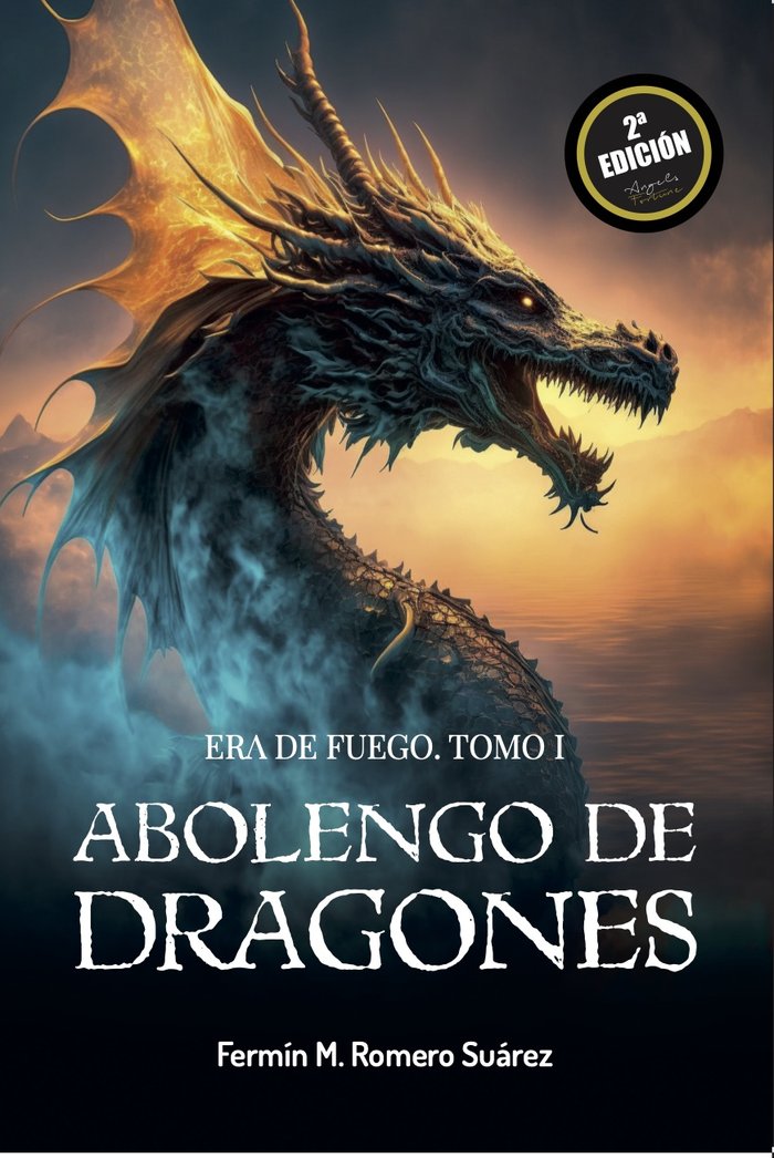 ABOLENGO DE DRAGONES | Fermin Romero Suarez | 9788412672541 (Angels fortune editions)