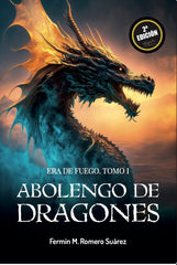 ABOLENGO DE DRAGONES | Fermin Romero Suarez | 9788412672541 (Angels fortune editions)
