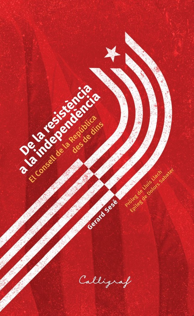 DE LA RESISTENCIA A LA INDEPENDENCIA - 9788412674460 Imagen principal del producto