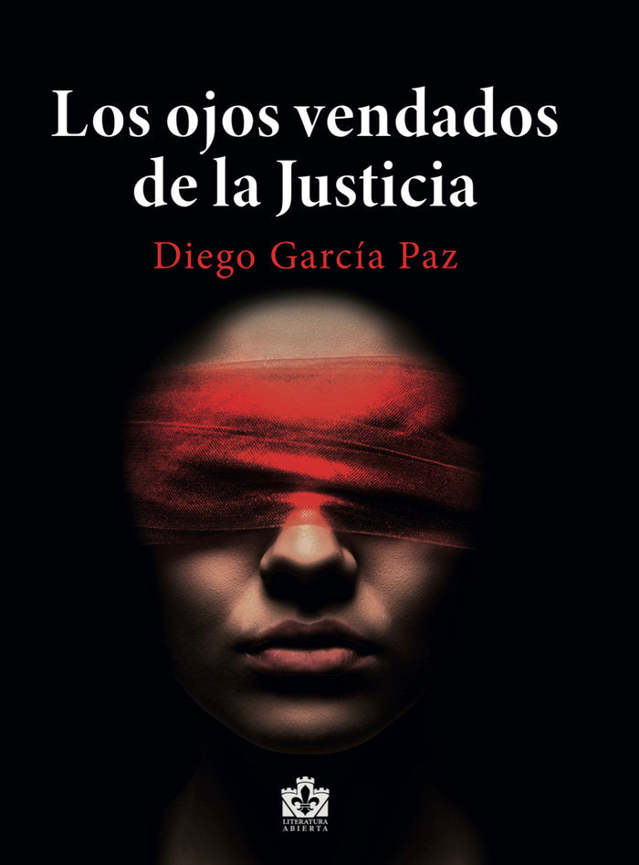 LOS OJOS VENDADOS DE LA JUSTICIA - 9788412691481 Imagen principal del producto