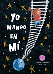 YO MANDO EN MI | Almagro,sophia/loal,irene | 9788412695472 (Excellence editorial)