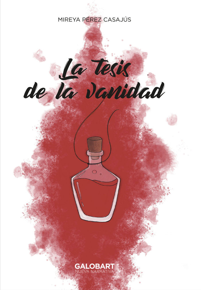 TESIS DE LA VANIDAD,LA | Perez Casajus,mireya | 9788412706710 (Galobart publishing house)