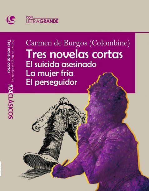 TRES NOVELAS CORTAS EDICION EN LETRA GRANDE - 9788412708905