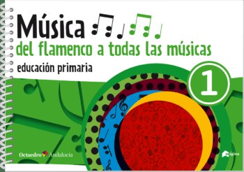 MUSICA 1oEP DEL FLAMENCO A TODAS LAS MUSICAS 23 | AA,VV | 9788412709308 (Octaedro) Imagen principal del producto
