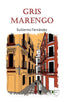GRIS MARENGO I Fernandez, Guillermo I Ediciones Passer0 I 9788412710687