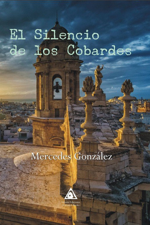 EL SILENCIO DE LOS COBARDES - 9788412712872