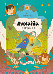AVELAÍÑA E O CAMIÑO Á ILLA I Gregores, Bea I Antela Editorial I 9788412721768