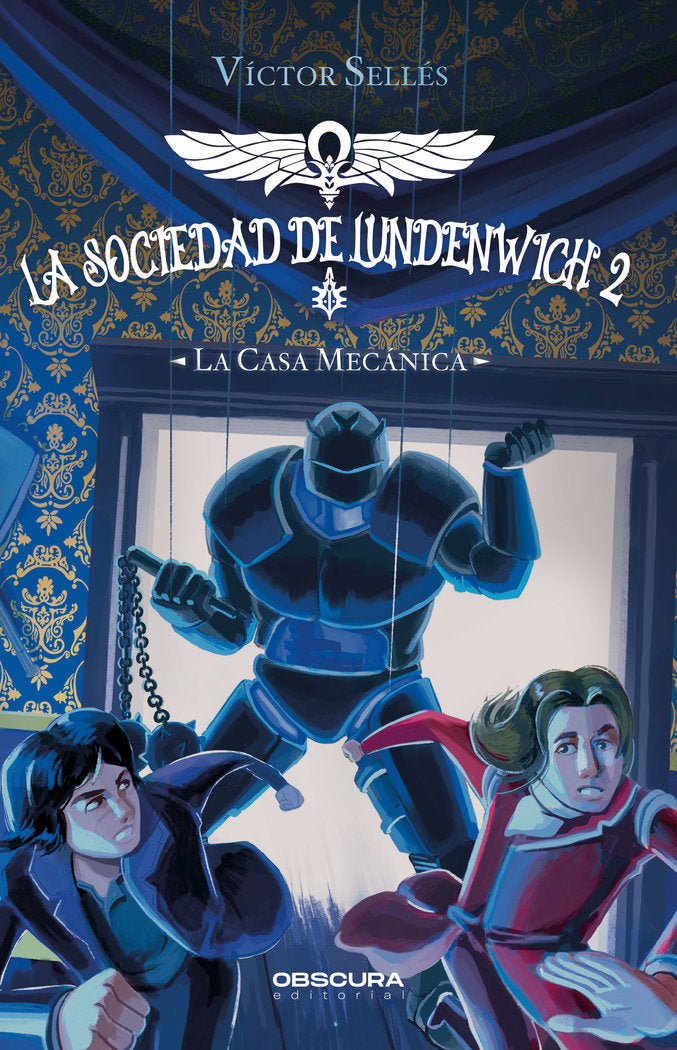 LA CASA MECANICA | Selles, Victor | 9788412732757 (Obscura)
