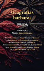 GEOGRAFÍAS BÁRBARAS I Varios autores I Bulevar de los Libros I 9788412734119