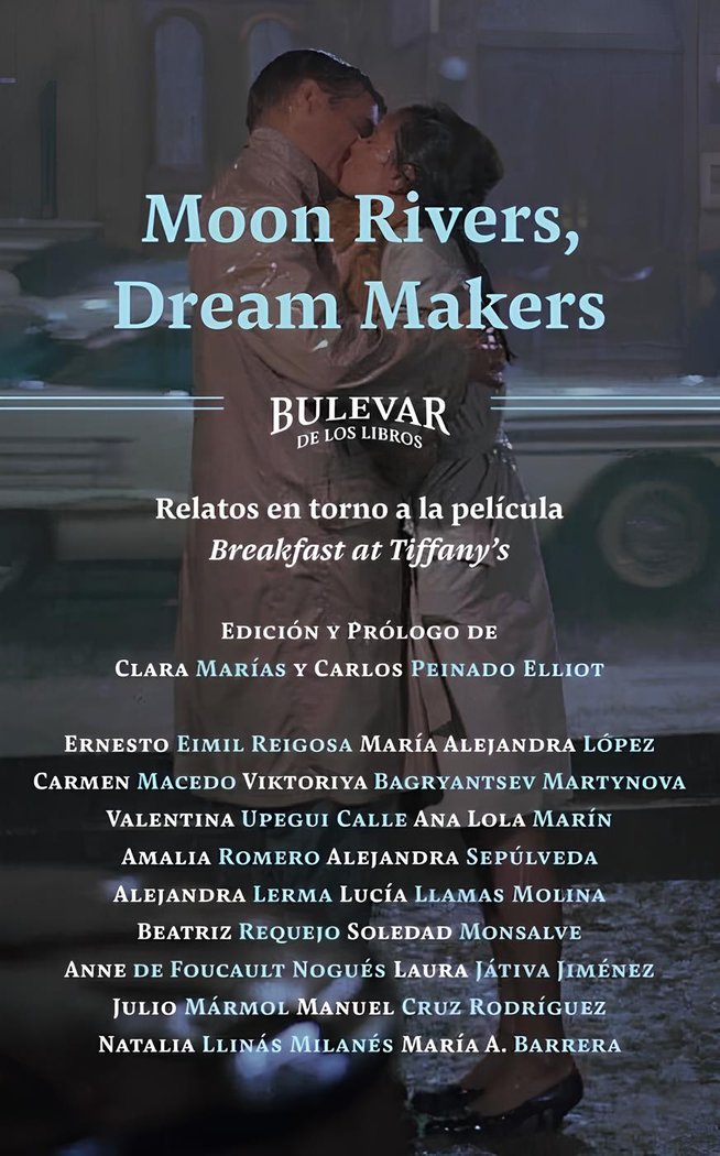 MOON RIVERS, FILM MAKERS I Eimil Reigosa, Ernesto I Bulevar de los Libros I 9788412734164