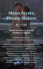 MOON RIVERS, FILM MAKERS I Eimil Reigosa, Ernesto I Bulevar de los Libros I 9788412734164